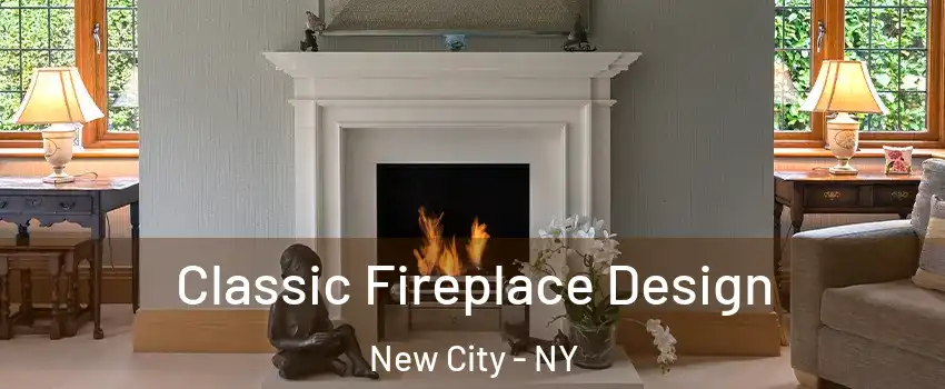  Classic Fireplace Design New City - NY