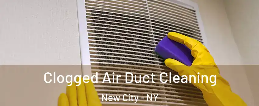  Clogged Air Duct Cleaning New City - NY