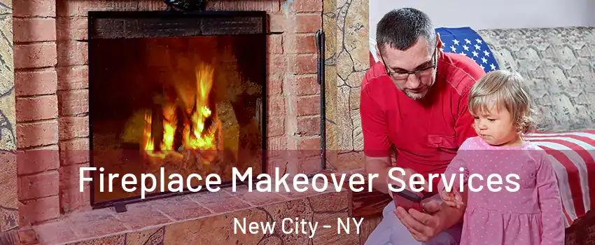  Fireplace Makeover Services New City - NY