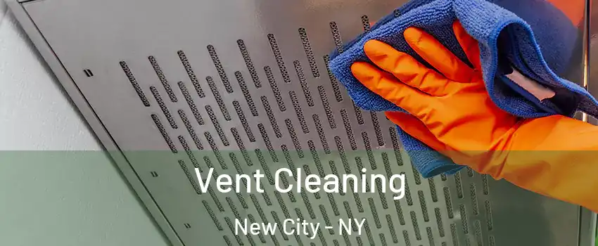 Vent Cleaning New City - NY